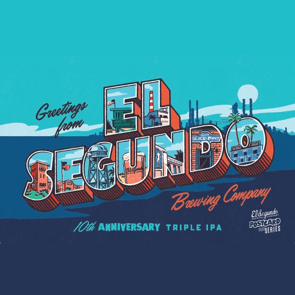 El Segundo Brewing 10th Anniversary postcard
